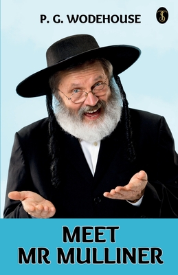 Meet Mr Mulliner - P. G. Wodehouse