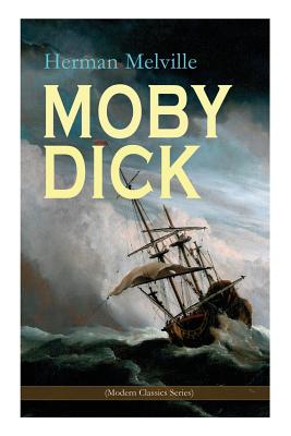 MOBY DICK (Modern Classics Series) - Herman Melville