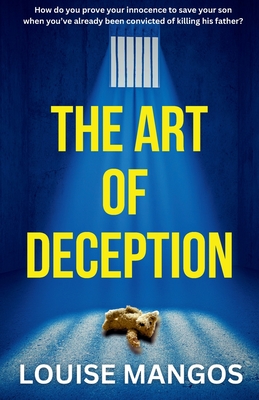 The Art of Deception - Louise Mangos