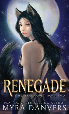Renegade - Myra Danvers
