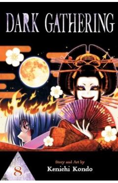 Dark Gathering, Vol. 8 - Kenichi Kondo