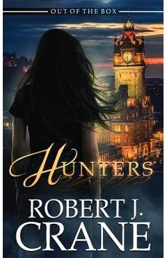 Poza produsului Hunters - Robert J. Crane