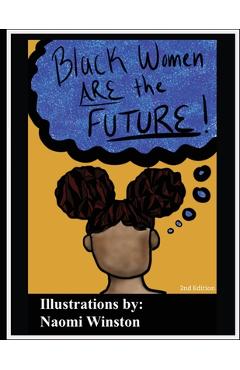 Coperta cărții 'Black Women are the Future - Naomi Winston'