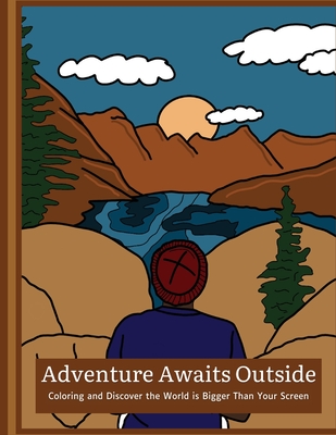 Adventure Awaits Outside - Naomi Winston