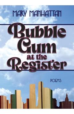 Coperta cărții 'Bubblegum at the Register - Mary Manhattan'