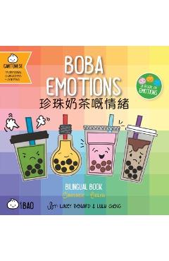 Poza produsului Bitty Bao Boba Emotions: A Bilingual Book in English and Cantonese with Traditional Characters and Jyutping - Lacey Benard