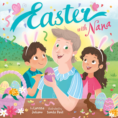 Nana's Easter - Larissa Juliano