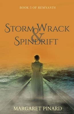 Coperta cărții 'Storm Wrack & Spindrift - Margaret Pinard'