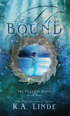 The Bound (Hardcover) - K. A. Linde