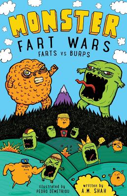 Monster Fart Wars: Farts vs. Burps: Book 1 - A. M. Shah