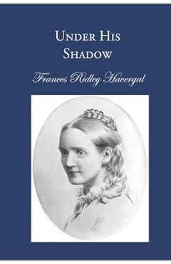 Coperta cărții 'Under His Shadow - David L. Chalkley'