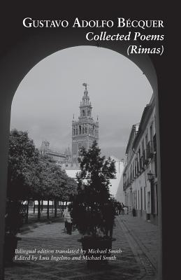 Collected Poems (Rimas) - Gustavo Adolfo Becquer