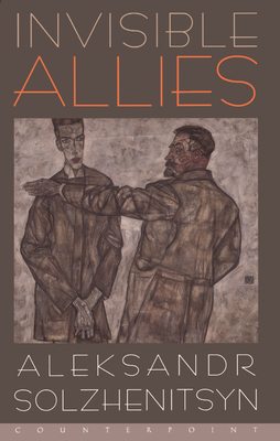 Invisible Allies - Aleksandr Solzhenitsyn