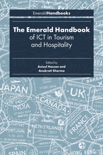 The Emerald Handbook of Ict in Tourism and Hospitality - Azizul Hassan