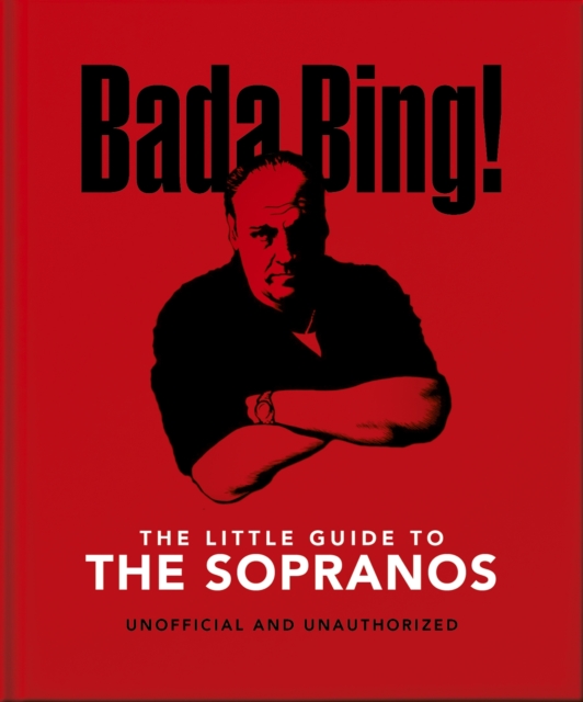 The Little Book of the Sopranos: The Only Ones You Can Depend on - Orange Hippo!