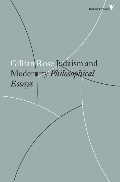 Coperta cărții 'Judaism and Modernity: Philosophical Essays - Gillian Rose'