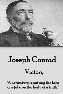 Joseph Conrad - Victory: