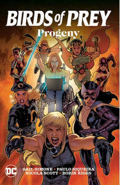Poza produsului Birds of Prey: Progeny - Gail Simone
