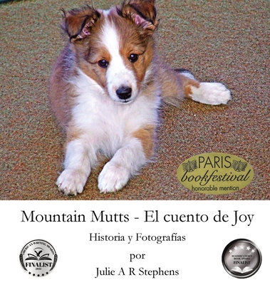 Mountain Mutts - El cuento de Joy - Julie Stephens