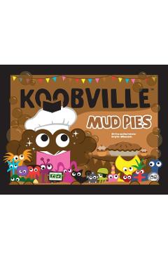 Coperta cărții 'Mud Pies (Koobville) - Kristin Winovich'