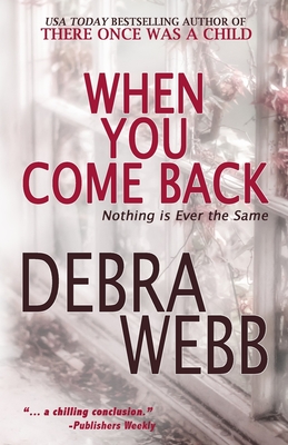 When You Come Back - Debra Webb