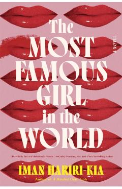 The Most Famous Girl in the World - Iman Hariri-kia