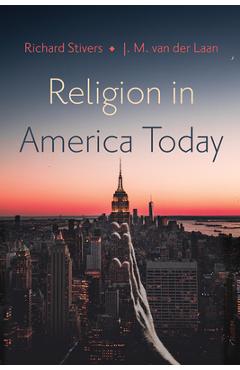 Coperta cărții 'Religion in America Today - Richard Stivers'