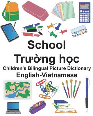 English-Vietnamese School Children's Bilingual Picture Dictionary - Suzanne Carlson