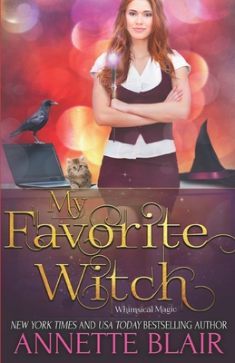 My Favorite Witch - Annette Blair