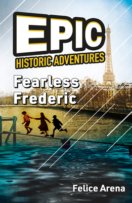 Fearless Frederic - Felice Arena