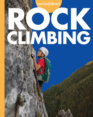 Curious about Rock Climbing - Krissy Eberth