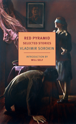 Red Pyramid and Other Stories - Vladimir Sorokin