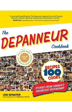 Coperta cărții 'The Depanneur Cookbook - Len Senater'