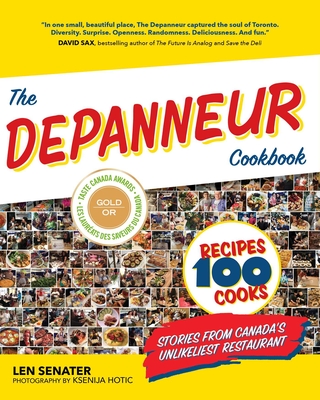 Coperta cărții 'The Depanneur Cookbook - Len Senater'