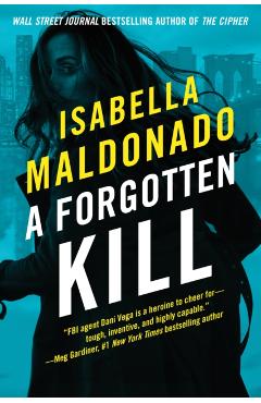 A Forgotten Kill - Isabella Maldonado