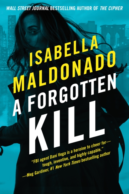 A Forgotten Kill - Isabella Maldonado