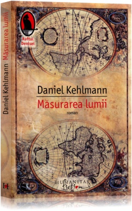 Coperta cărții 'Masurarea lumii - Daniel Kehlmann'