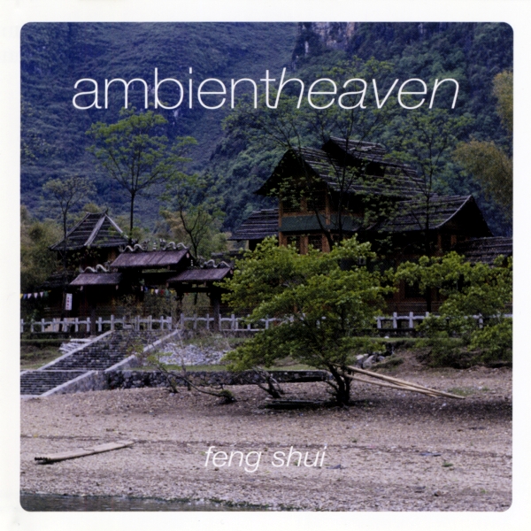 Imaginea produsului 'CD Ambient heaven - Feng Shui'
