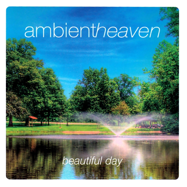 Imaginea produsului 'CD Ambient heaven - Beautiful day'