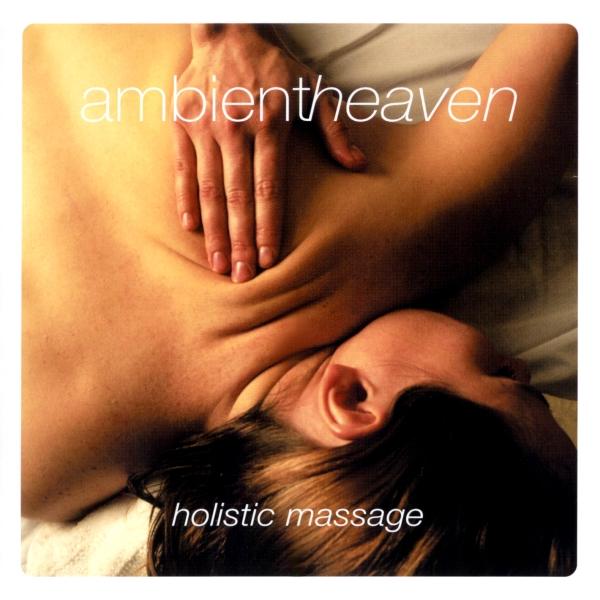Imaginea produsului 'CD Ambient Heaven - Holistic massage'