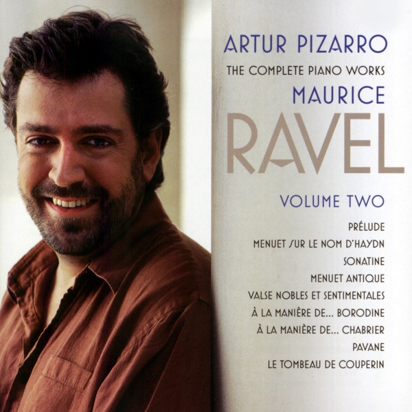 Sacd Artur Pizarro - The Complete Piano Works Maurice Ravel Volume 2