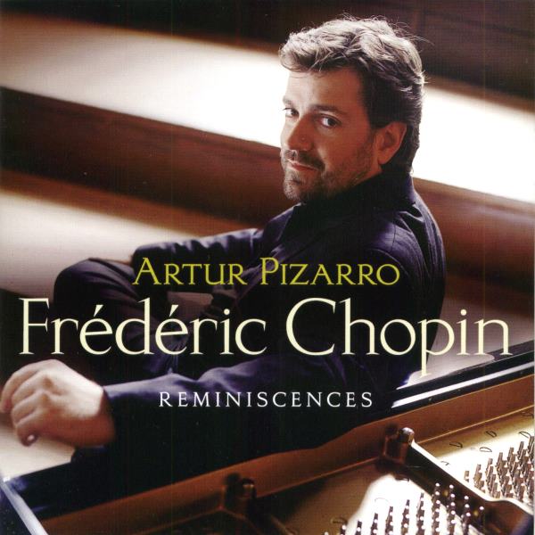 Imaginea produsului 'Sacd Artur Pizarro - Frederic Chopin - Reminiscences'