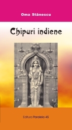 Coperta cărții 'Chipuri indiene - Oma Stanescu'