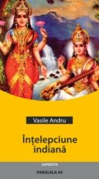 Coperta cărții 'Intelepciune indiana - Vasile Andru'