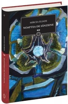 JN 47 - Noaptea De Sanziene Vol. 2 - Mircea Eliade