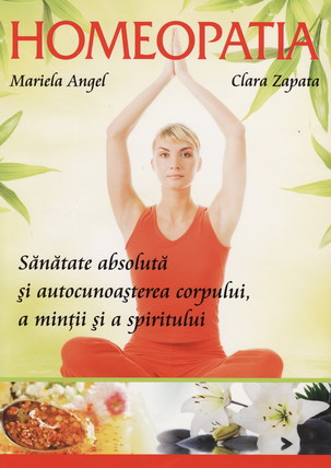 Coperta cărții 'Homeopatia - Mariela Angel, Clara Zapata'