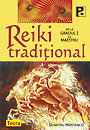 Coperta cărții 'Reiki traditional 2010 - Dumitru Hristenco'