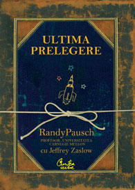 Ultima prelegere - Randy Pausch