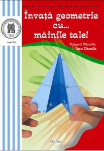 Invata geometrie cu... mainile tale! - Eduard Dancila