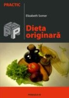 Coperta cărții 'Dieta originara - Elizabeth Somer'